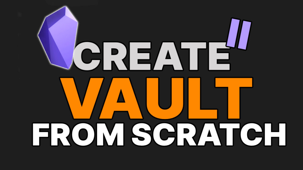 Create a vault from scratch