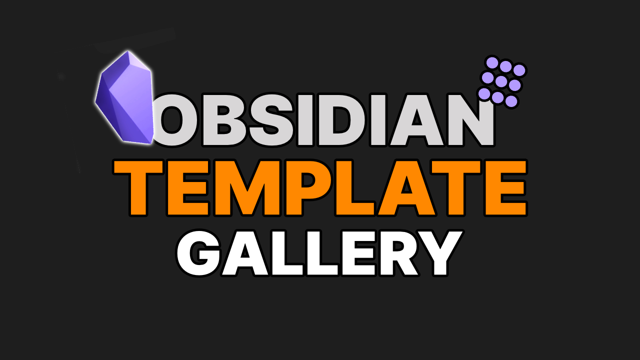 Obsidian Template Gallery